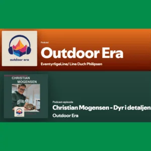 Jeg gæster Outdoor Era Podcast – om dyr, natur og formidling